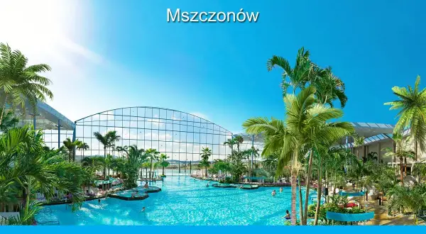 Tropikalny raj w Mszczonowie, prawdziwy **Disneyland w Polsce** z basenami i palmami pod szklanym dachem.